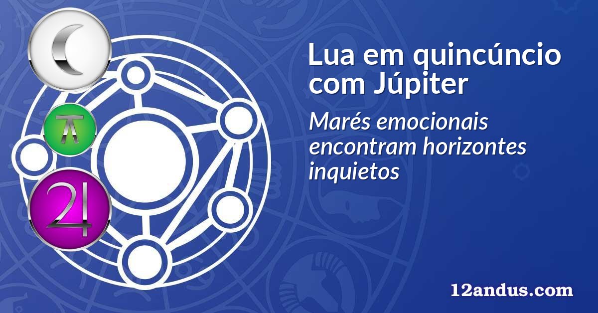 Lua em quincúncio com Júpiter