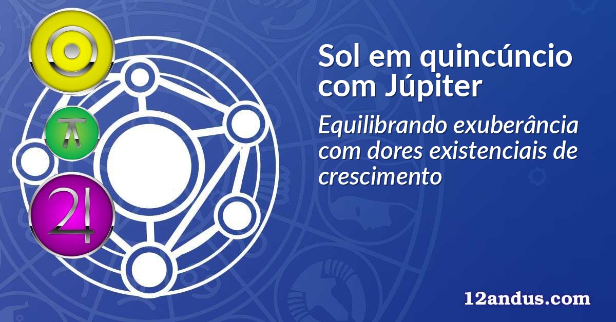Sol em quincúncio com Júpiter