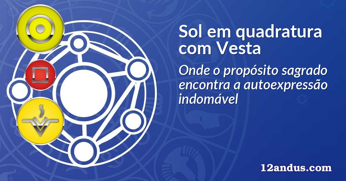 Sol em quadratura com Vesta