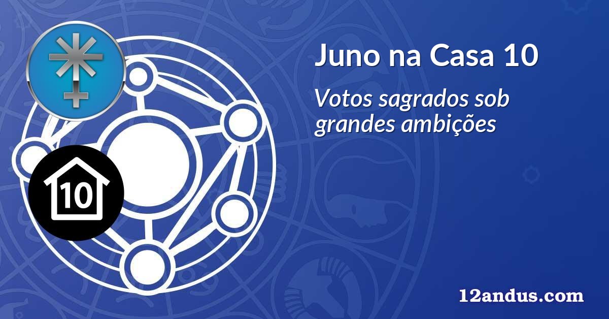 Juno na Casa 10