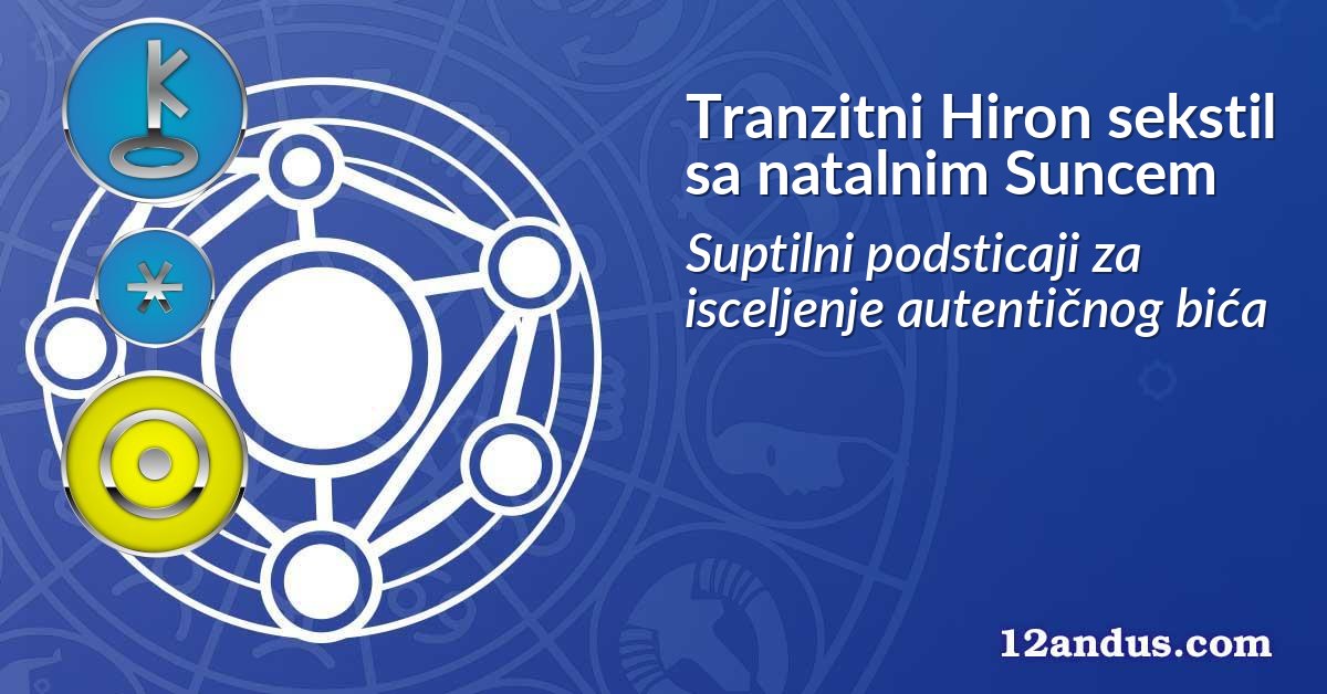 Tranzitni Hiron sekstil sa natalnim Suncem
