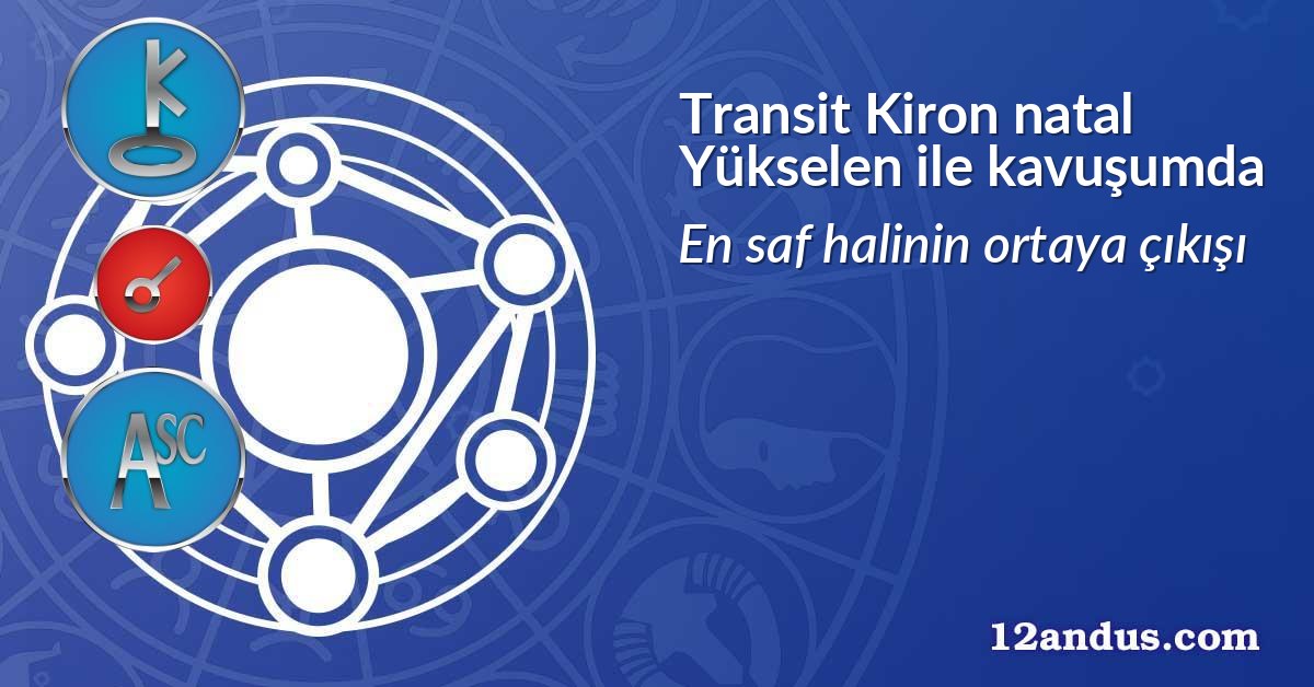 Transit Kiron natal Yükselen ile kavuşumda