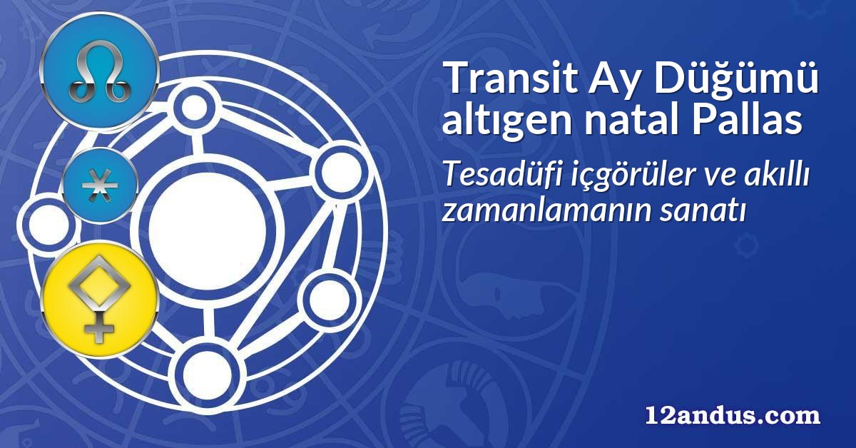 Transit Ay Düğümü altıgen natal Pallas