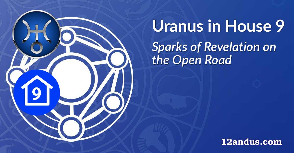 Uranus in House 9