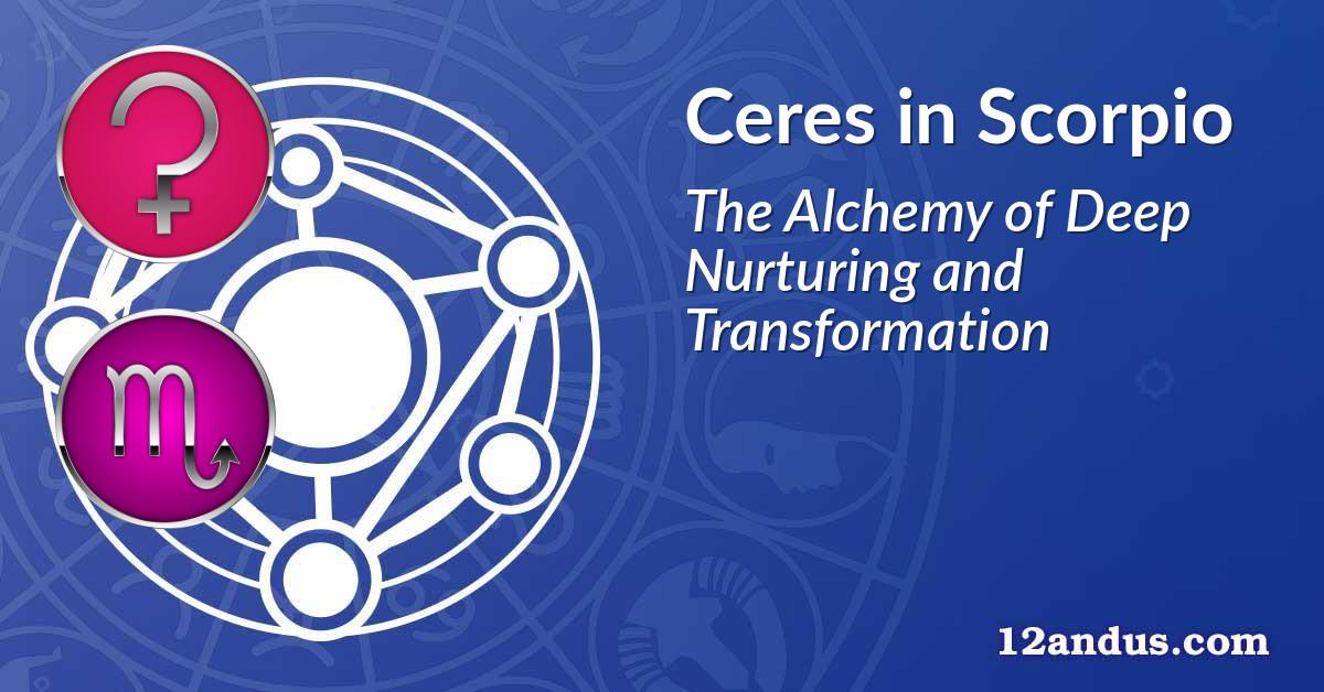 Ceres in Scorpio