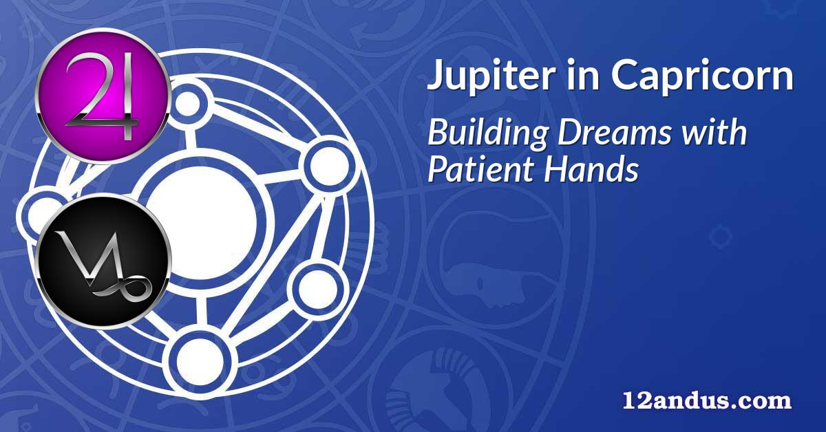 Jupiter in Capricorn