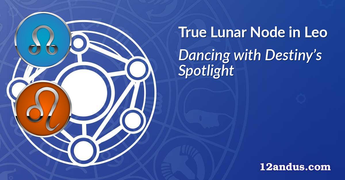Lunar Node in Leo