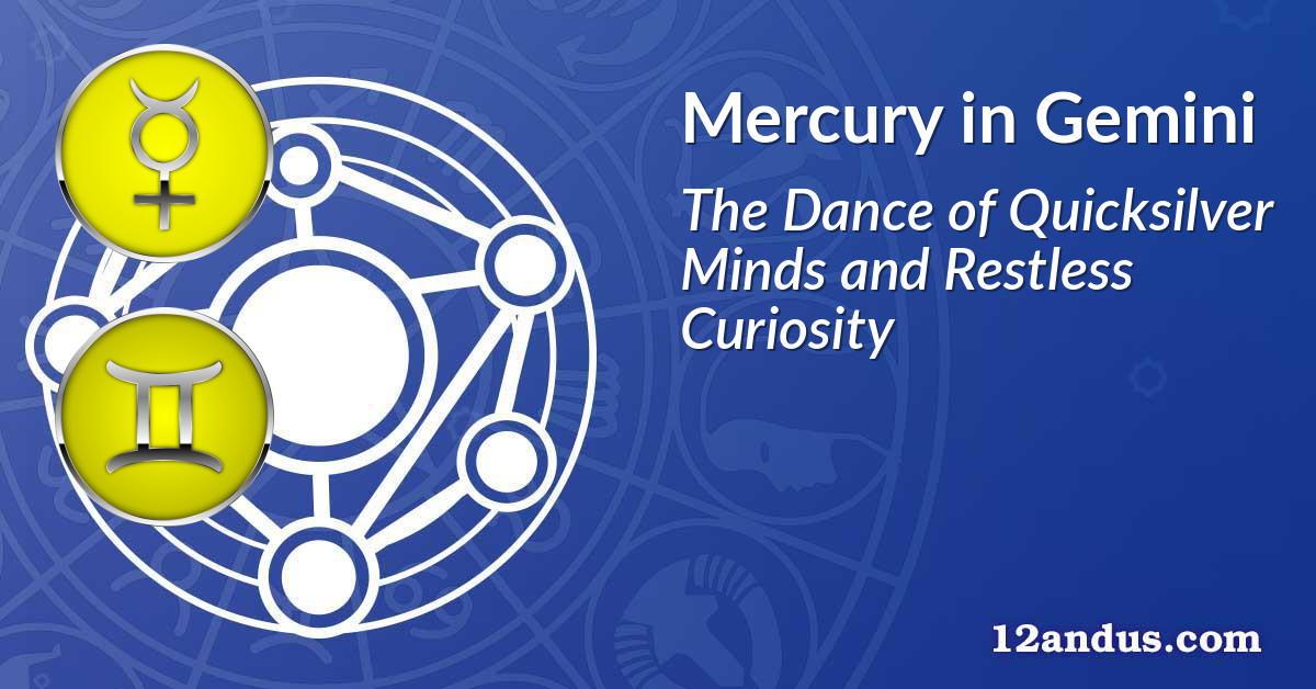 Mercury in Gemini
