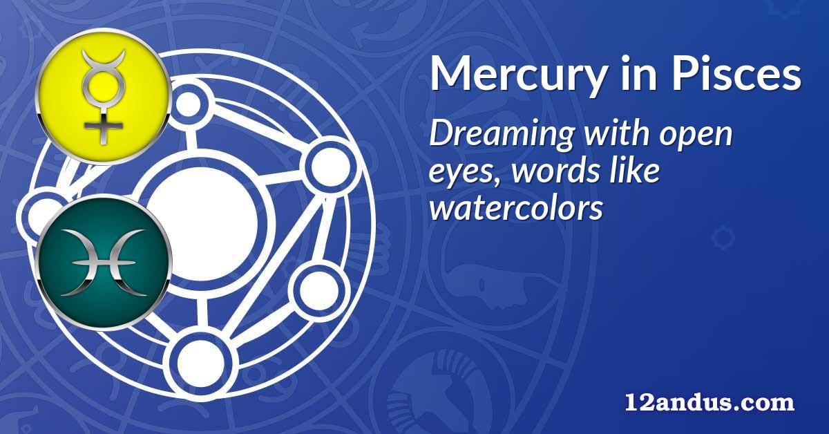 Mercury in Pisces