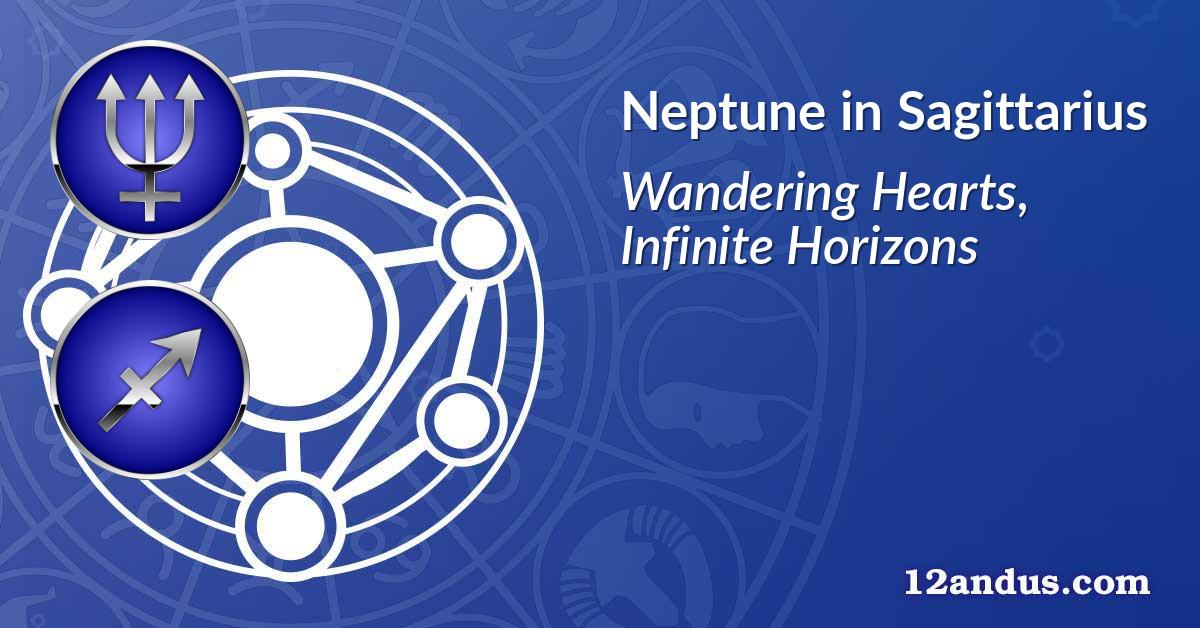 Neptune in Sagittarius
