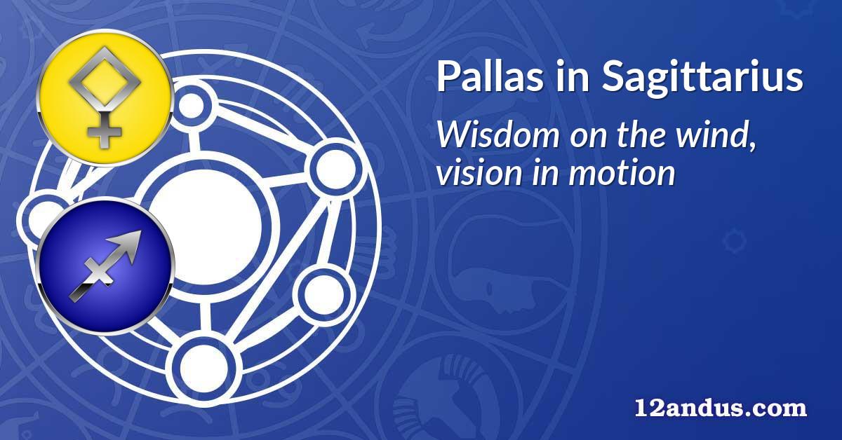 Pallas in Sagittarius