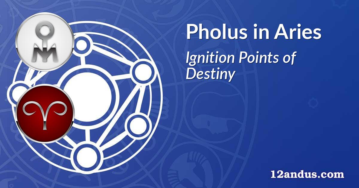 Pholus in Aries