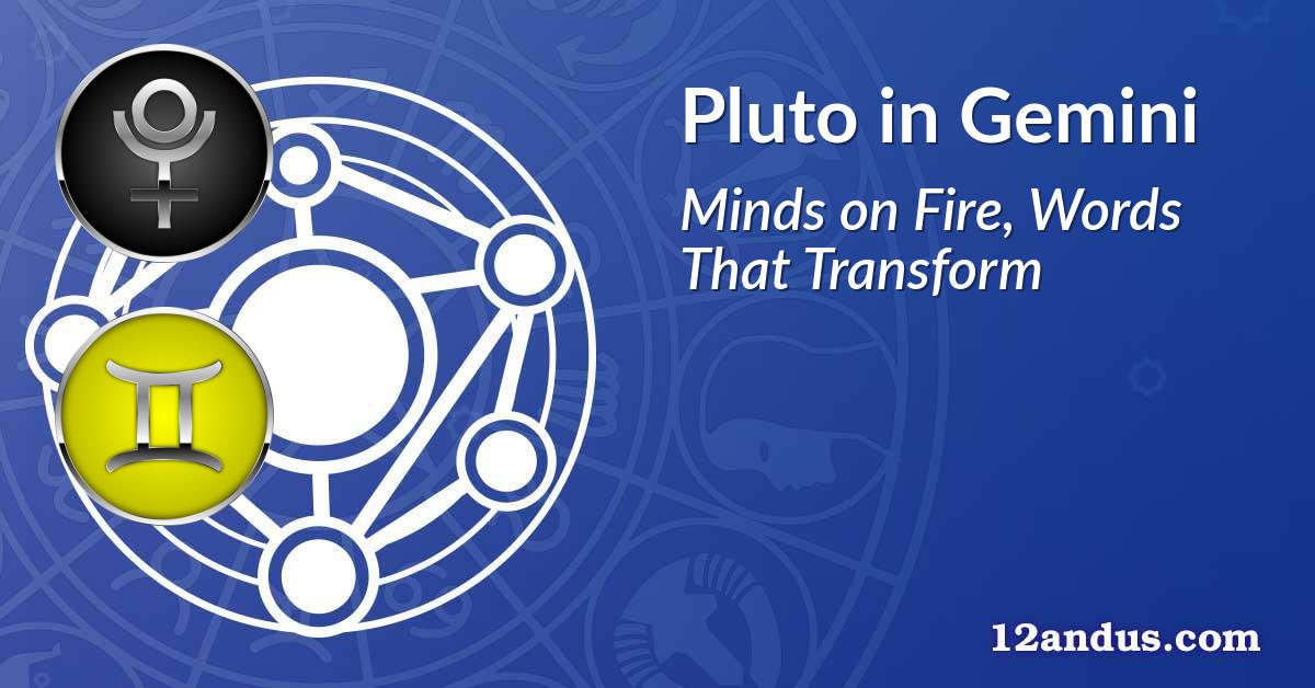 Pluto in Gemini