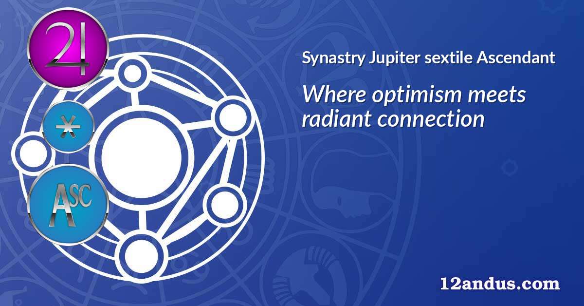 Jupiter sextile Ascendant in the synastry chart