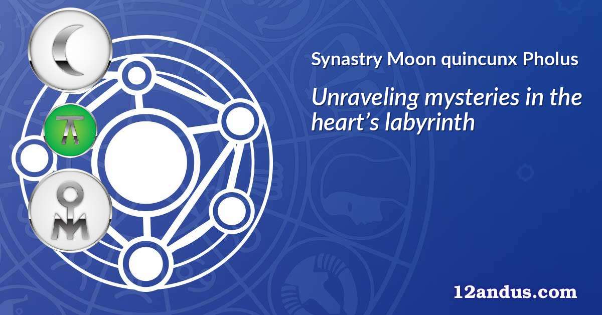 Moon quincunx Pholus in the synastry chart