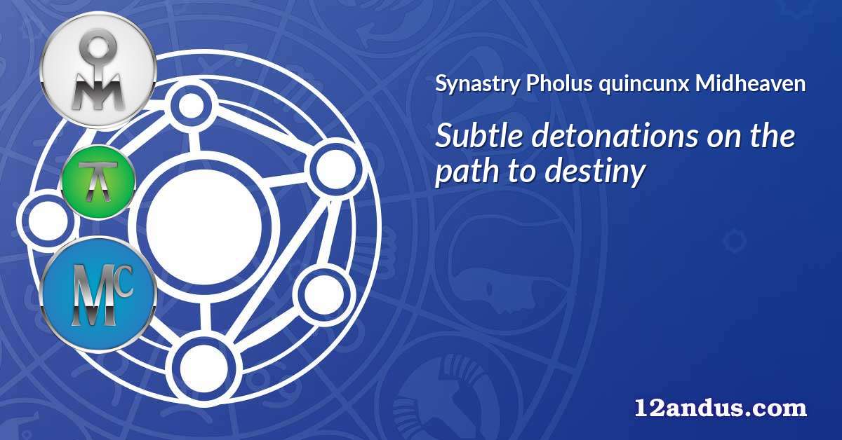 Pholus quincunx Midheaven in the synastry chart