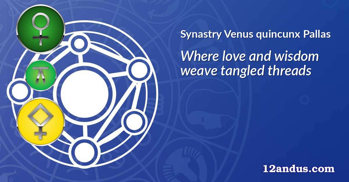 Venus quincunx Pallas in the synastry chart